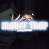 Mouse Trap (Explicit) - Gutsoji