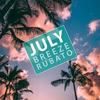 July Breeze - Rubato