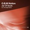 Jar Of Souls (Original Mix) - O.B.M Notion