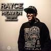 Heaven - Rayce