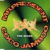 Coco Jamboo (Mousse T's Dangerous Dub) - Mr. President