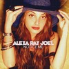 Notice Me - Alexa Ray Joel