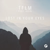 Lost in Your Eyes (feat. Anja) - TFLM&Anja