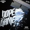 Dope Game(feat. 4rax) (Explicit) - Stevie Joe&4rAx