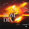 Bom Dia - MC Vigary&Saint