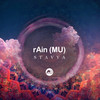 Stavya - rAin (MU)&M-Sol DEEP
