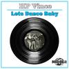 Lets Dance Baby (Original Mix) - HP Vince