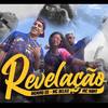 Revelação - Menino GS&MC Belko&MC Nany