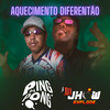 Aquecimento Diferentão (Explicit) - DJ Jhow Explode&DJ Ping Pong