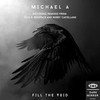 Fill The Void (Tech D Remix) - Michael A&Tech D