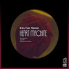 Heart Machine (Sanchez & Pietkun Remix) - B.O.L&Nbwest&Ignacio Sanchez&Pietkun