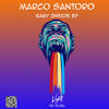 Baby Inside (Original Mix) - Marco Santoro