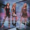 The Tide Is High (Get The Feeling) (Groove Brother Edit) - Atomic Kitten