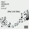 Same Old Same (feat. 2woexel) (Explicit) - Pnut Producer&2woexel