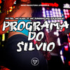 Programa do Silvio - Mc Tel&MC Juninho MQ&Mc Kael JT