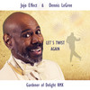 Let's Twist Again (Gardener of Delight) - Jojo Effect&Dennis Le Gree