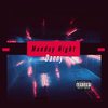 Monday Night (Explicit) - Danny