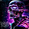Immortal (Explicit) - SHADXWBLVCK