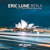 Benji (Forerunners Remix) - Eric Lune&Forerunners
