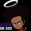 On God (Explicit) - Adir