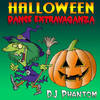 Halloween Dance Extravaganza Jam 6 - DJ Phantom
