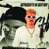 Representa na Sentada (Explicit) - MC Renatinho Falcão&MC Fefe Da ZL&DJ Mariachi&MC Novin