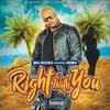 Right With You (Explicit) - Big Hookz&Remo