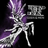 Gods & Men (Explicit) - Beyond Your Design