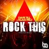 Rock This (Tom Enzy Remix) - Dave Till&Klaas Pels