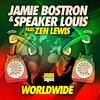 Worldwide (Edit) - Jamie Bostron&Speaker Louis&Zen Lewis