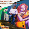 After The Dance (Original Mix) - Tayo Wink