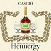 Hennergy (Explicit) - Cascio