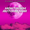 MONTAGEM AUTOMOTIVA (Explicit) - MC VN CRIA&DJ Lukinhas 011&Mc João da ZO&DJ Henriq 011