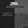 Sonic Waves (ESINE Remix) - Remy-X