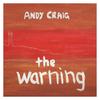 The Warning - Andy Craig