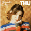 Disco Do Chico - Thu