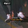 Eyes on Me - Escenda&Alex Panchenco&SevenEver