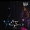 No me tiren flores (Explicit) - Vazquez