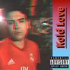 Kold Love (Explicit) - SteveOTG