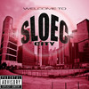 Back to the Hotel (Explicit) - Sloec City