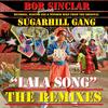 Lala Song(Ccc Vs. Djfb Remix-Bob Sinclar Club Re-Edit) (Remix) - Bob Sinclar&Sugarhill Gang