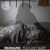 You Can't Sleep - Neuralink