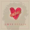 Love Repair - Miss Mykie