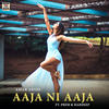 Aaja Ni Aaja - Amar Arshi&Prem & Hardeep&Prem&Hardeep&Amrik Shera