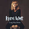 Long Way Home - Kerri Watt