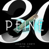 Peine 30 (Explicit) - Javaito Carty