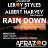 Rain down (Genairo Nvilla and Jaquelino Ferreira remix) - Leroy Styles&Albert Harvey&Chappell