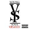 Act Like U Know (Explicit) - Young Soul