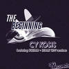 The Beginning (Squirm Remix) - Cy Kosis