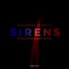 Sirens (feat. IB Mattic & Szamz) - ItsRichZ&Ib Mattic&szamz